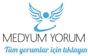 medyum yorumları